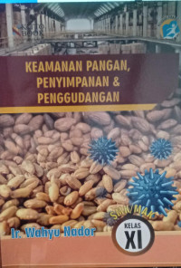 Keamanan Pangan,Penyimpanan dan Penggudangan