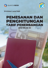 Pemesanan dan Penghitungan Tarif Penerbangan Kelas XI