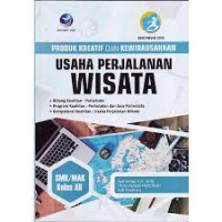 Produk Kreatif dan Kewirausahaan 
Usaha Perjalanan Wisata Kelas XII