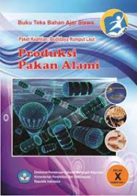 Produksi Pakan Alami 
kelas X Semester 1