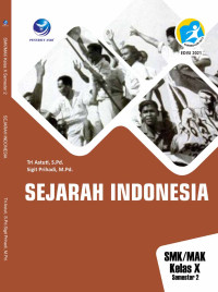 Sejarah Indonesia Untuk SMK/MAK kelas X semster 2
